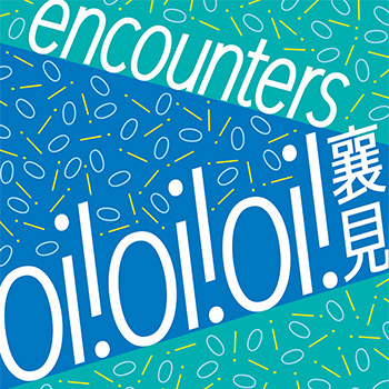 Oi! Spotlight: encounters: oi! oi! oi!